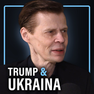 Ukrainan sota: Trump, Putin ja rauhanneuvottelut (Lasse Laaksonen) | Puheenaihe 576