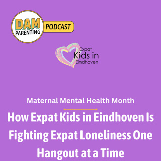 Finding Your People Abroad: How Expat Kids Eindhoven Is Fighting Expat Loneliness One Hangout at a Time