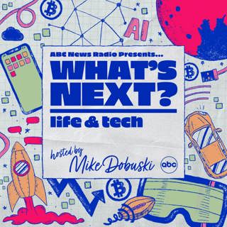 What's Next? Life & Tech