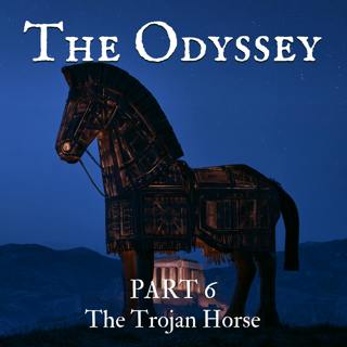 The Odyssey And The Tales Of Troy - King Priam Meets Achilles and The Trojan Horse - Part 6