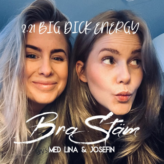 2.21 - BIG DICK ENERGY