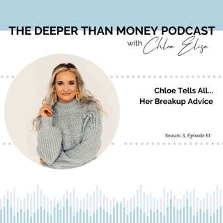 Chloe Tells All...Her Breakup Advice