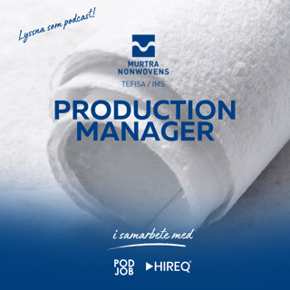 IMS Nonwoven rekryterar Production Manager