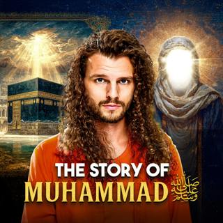The Life of The Prophet Muhammad ﷺ