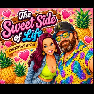 The Sweet Side Of Life Ep69 - Hitting the streets in this special anniversary episode 