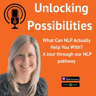 What can NLP actually help you with? A tour through the NLP pathway”