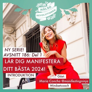 NY SERIE! AVSNITT 186 – DEL 1: MANIFESTERA DITT BÄSTA NYA ÅR