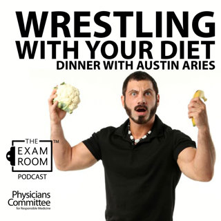 Wrestling With Your Diet! A Dinner With Austin Aries