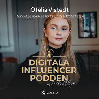 228. Lär dig gräva guld på TikTok | Ofelia Vistedt, marknadsföringskonsult och podcaster | Digital marknadsföring