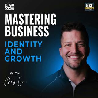 Chris Lee | Mastering Business Identity and Growth
