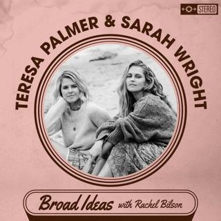 Teresa Palmer and Sarah Wright Olsen Return on Sister Wives, Kid Slang, and their Cacao Ceremony