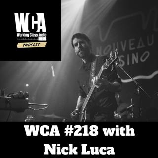 WCA #218 with Nick Luca