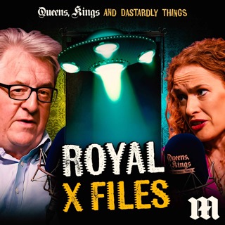 The Royal X-Files