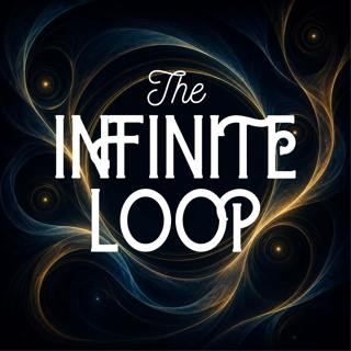 The Infinite Loop