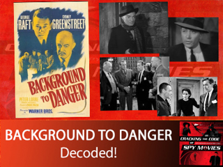 BACKGROUND TO DANGER - Decoded!