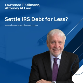 Offer in Compromise: Can You Really Settle IRS Tax Debt for Less?