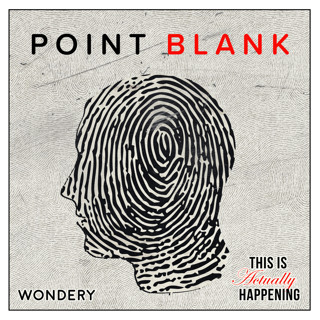 272: Point Blank #4: What if you made yourself a target?