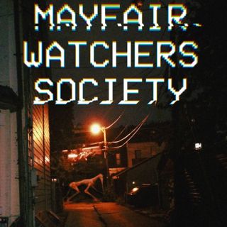 Mayfair Watchers Society