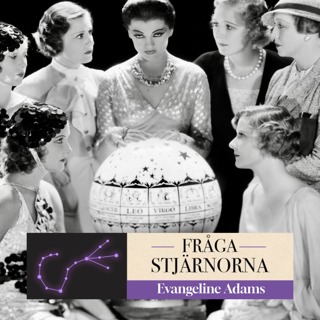 Från arkiven: berättelsen om den moderna astrologins moder Evangeline Adams