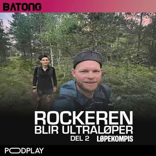 #13 - Rockeren blir ultraløper del 2