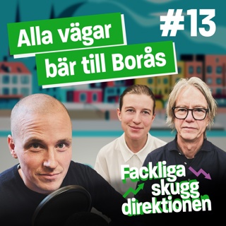 #13 Alla vägar bär till Borås