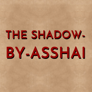 The Shadow-by-Asshai