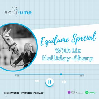 Equilume Special: Liz Halliday-Sharp