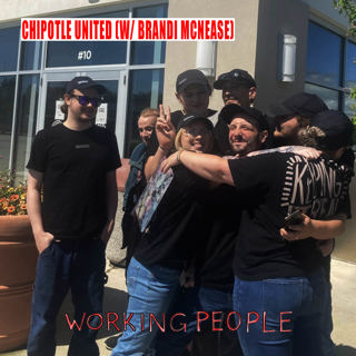 Chipotle United (w/ Brandi McNease)