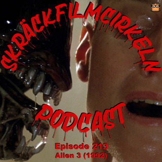 Episode 213 – Alien 3 (1992)
