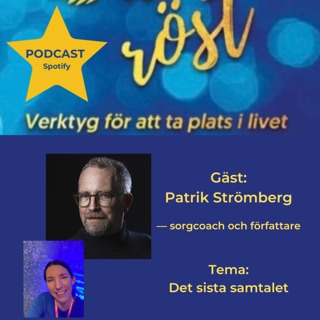 88. Det sista samtalet. Gäst: Patrik Strömberg