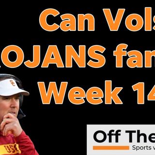 Week 14 Vols' CFP rooting interest: A&M, USC are high priorities