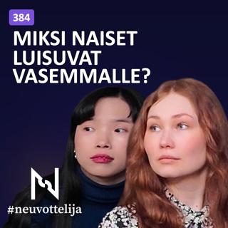 Oikeistonaisena olo on vapauttavaa | Binga Tupamäki Liina Taussi | Neuvottelija 384