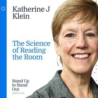 Episode 24: The Science of Reading the Room with Dr. Katherine Klein