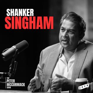 #055 - Shanker Singham - How to Fix the UK Economy