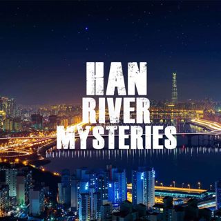 Han River Mysteries