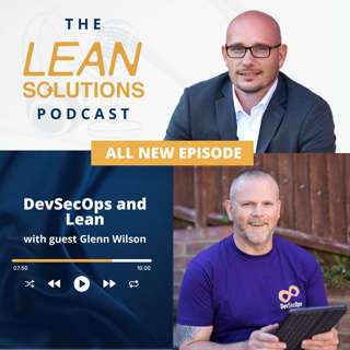 DevSecOps And Lean With Glenn Wilson