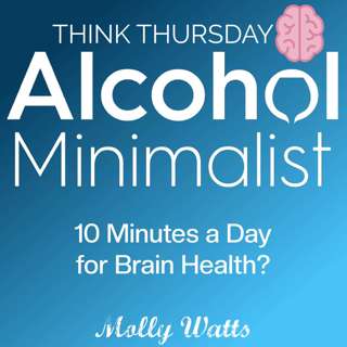 Think Thursday: 10 Minutes a Day for Brain Health?