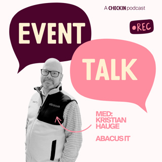Slik lykkes Abacus med B2B-events: GDPR, kundeopplevelse og køfri innsjekk