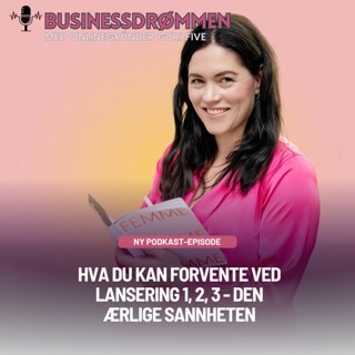Hva du kan forvente ved lansering 1, 2, 3 - den ærlige sannheten