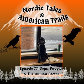 Episode 77: Dogs, Puppies & the Human Factor