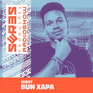 Seres Produções Radio Show Guest BUN XAPA - 29/03/2021