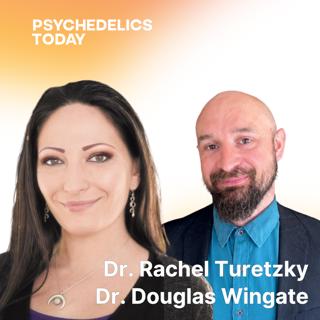 PT 657 - Rachel Turetzky PhD & Douglas S. Wingate DTCM: The Eight-Circuit Model, Metaprogramming, and Psychedelic Therapy