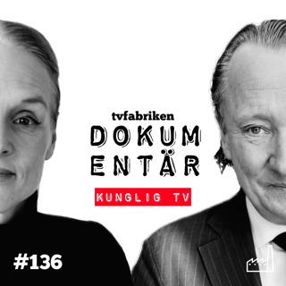 136. DOKUMENTÄR: Kunglig tv