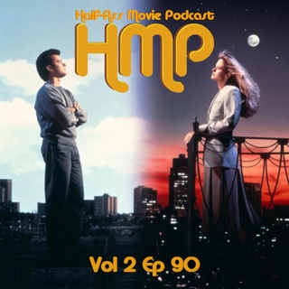 HMP Vol 2 Ep 90- Sleepless in Seattle (1993)