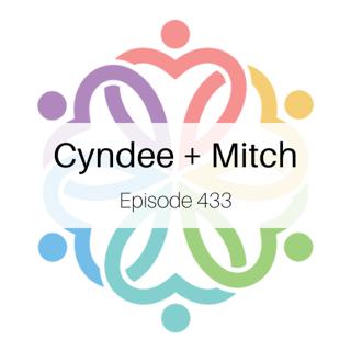 Ep 433 - Cyndee + Mitch