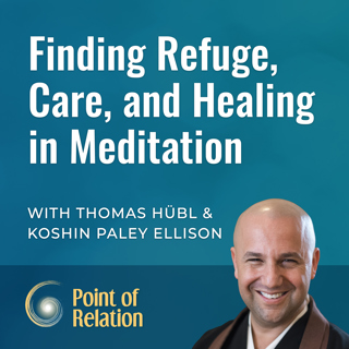 Koshin Paley Ellison | Finding Refuge, Care, and Healing in Meditation