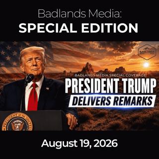 Badlands Media Special Coverage: 8/19/26 - Trump Hosts Crypto and Finance Leaders at White House