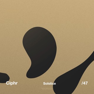 Ciphr - Solstice (Original Mix)
