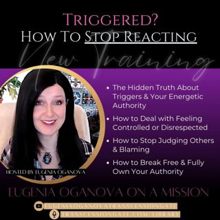 65_Why Do People Trigger Me So Much and How to Stop Reacting