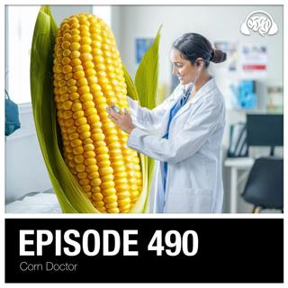 490: Corn Doctor
